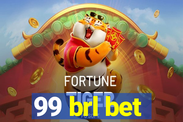 99 brl bet